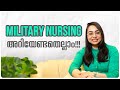 Military Nursing Service after BSc Nursing | MNS | Military Nursing Malayalam