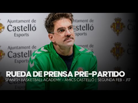 RUEDA DE PRENSA PRE-PARTIDO | SBA - AMICS CASTELLÓ | J17 SEGUNDA FEB