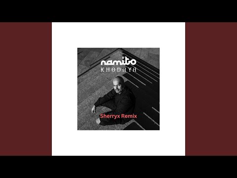 Khodaya! feat. Amir Sheykh (Sherryx Remix)