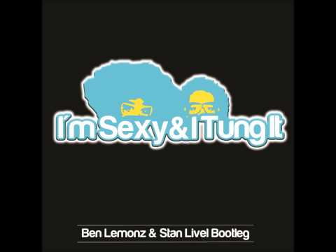 Lmfao Vs Deniz Koyu - Im Sexy And I Tung It ( Ben Lemonz and Stan Livel bootleg )