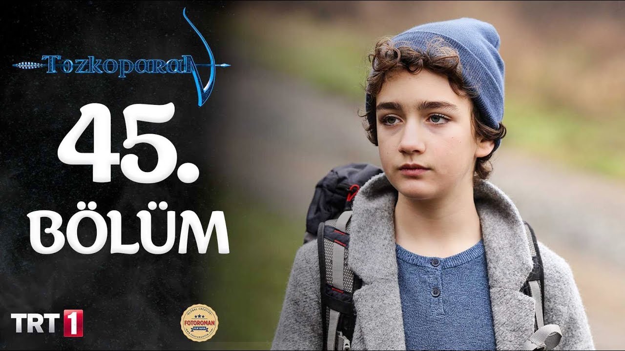 Tozkoparan Season 3 Episode 45 With English Subtitles