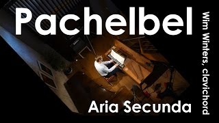 J. Pachelbel :: Aria Secunda :: Wim Winters, clavichord
