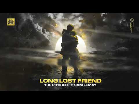 The Pitcher - Long Lost Friend (feat. Sam LeMay) [Official Audio]