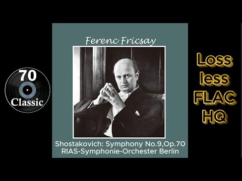Fricsay & BRSO, Shostakovich - SYmphony No.9, Op.70 (1954) 페렌츠 프리차이, 쇼스타코비치 - 교향곡 9번