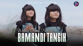 Download lagu Wilona Aken Purnade - Bamandi Tangih mp3 Download lagu Wilona Aken Purnade - Bamandi Tangih mp3