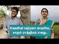 QUARANTINE FROM REALITY Kaadhal Rajyam Enadhu Mannavan Vandhanadi Episode 324