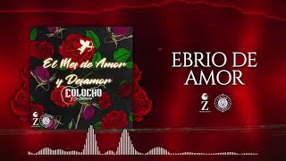 Ebrio de Amor Music Video