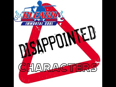 BIS 5 Most Disappointing Characters In The Game Bleach Immortal Soul External Soul