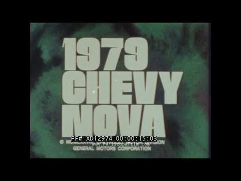 1979 CHEVY NOVA, MALIBU & MONZA AUTOMOBILE SALES FILM    CHEVROLET CARS XD12974
