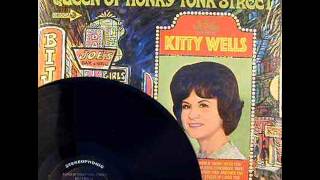 Kitty Wells - If I Kiss You (Will You Go Away)