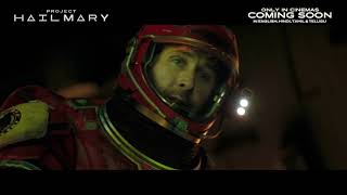 PROJECT HAIL MARY | Vignette - All Aboard The Hail Mary | Exclusively In Cinemas Coming Soon