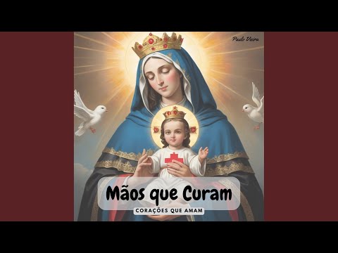 Mãos Que Curam, Corações Que Amam - Paulo…