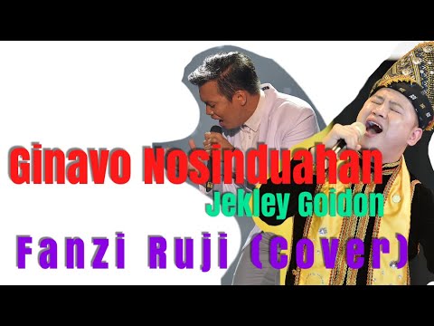 COVER | Ginavo Nosinduahan (Jekley Goidon) - Fanzi Ruji