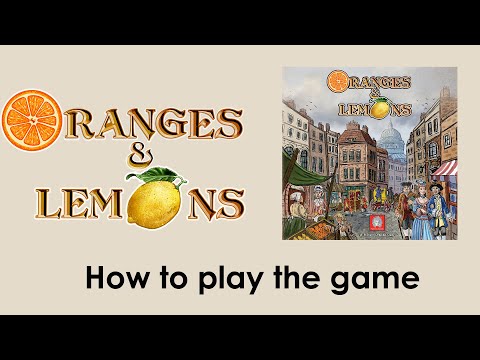 How to Play Oranges and Lemons