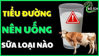8 Types of Milk That Diabetics Should and Shouldn't Drink - Useful Health Channel