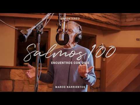 Marco Barrientos - Salmos 100 (Visualizer)