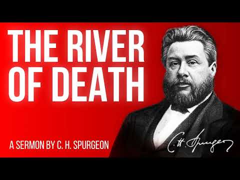 Crossing the Jordan (Joshua 1:10,11) - Charles Spurgeon Sermon