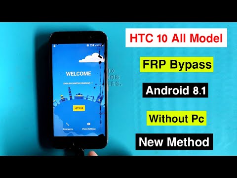 HTC 10 All FRP Bypass Android 8.1 | Google Account Remove HTC 10 Without Pc 100% Working Method