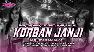 Download lagu DJ KORBAN JANJI | STYLE PARTY ASIK JOGET KARNAVAL | FT @maswidi9  | DEYEKA FNDRCTN mp3