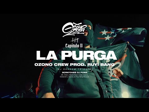 11. Ozono Crew - LA PURGA (Prod. Ruyi Bang) [ La Purga ]