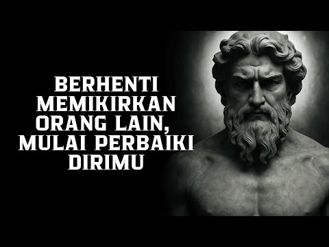 Saatnya Fokus Pada Diri Sendiri: Seni Bertumbuh Tanpa Terganggu Dunia Luar | Filsafat Stoikisme