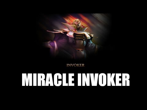 BEWARE MIRACLE INVOKER ! - MIRACLE - MMR - DOTA 2