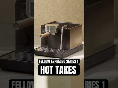 My Reaction to the Fellow Espresso Series 1