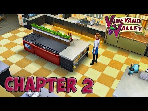 Vineyard Valley Chapter 2 - Kitchen [ Gameplay Story ] / Глава 2 - Кухня HD