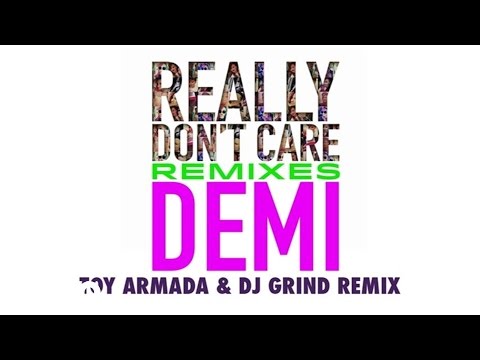Video thumbnail for Really Don’t Care (Toy Armada & DJ GRIND Remix)