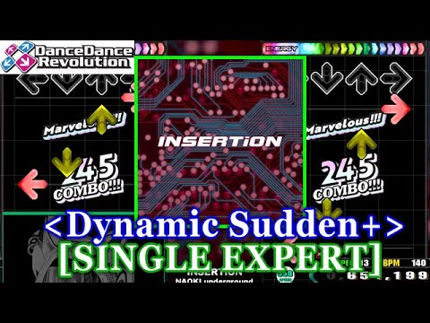 [Dynamic Sudden+] 【DDR 5th】 INSERTiON / NAOKI underground [SINGLE EXPERT] 譜面確認+Clap