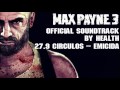 Max Payne 3 Soundtrack #27 9 Circulos (Bonus ...