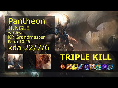 Pantheon vs Taliyah Jungle - KR Grandmaster 22/7/6 Patch 10.25 Gameplay // [롤] 판테온 vs 탈리야 정글