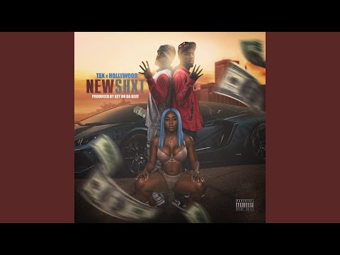New Shxt (feat. Hollywood)