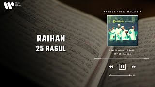 Download lagu Raihan - 25 Rasul (Lirik Video) mp3