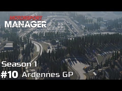 Ardennes GP Preparations - SB Racing [Season 1] - Motorsport Manager [ep10]