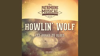 Howlin&#39; for My Darling