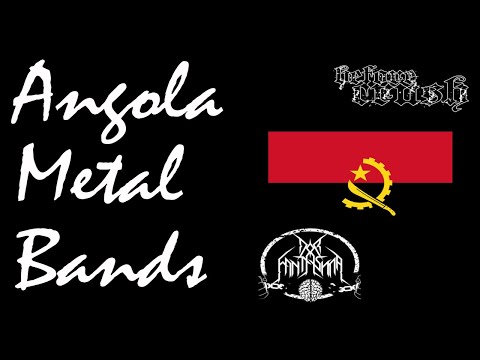 Angola Metal Bands I Metal from Africa Part 1