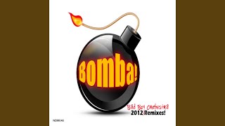 Bomba (Original Remastered Mix)