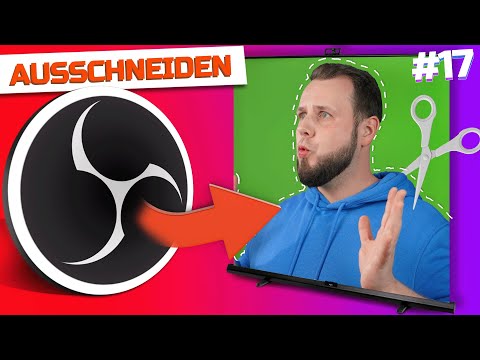 WIE in OBS STUDIO den GREENSCREEN einrichten - Komplettkurs 2023 #17