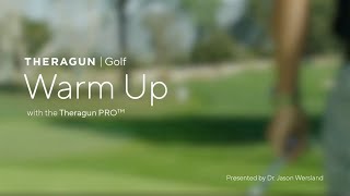 Theragun Golf | Warm up with your Theragun