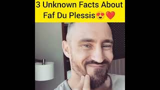 3 Unknown Facts About Faf Du Plessis 😍❤️#youtubeshorts #shorts #fafduplessis #cricketer #rcb #csk