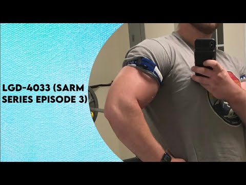 LGD-4033 (SARM Series Ep. 3)