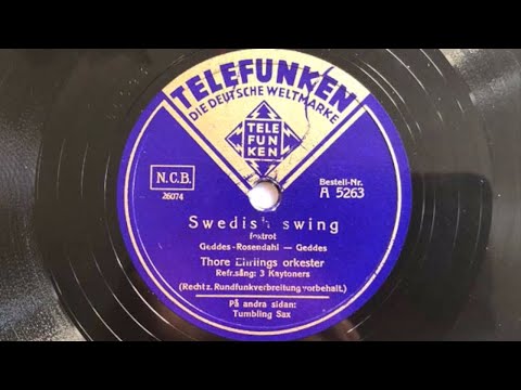 Swedish Swing - Tumbling Sax - Thore Ehrling, Tony Mason 1941 Stockholm Swing