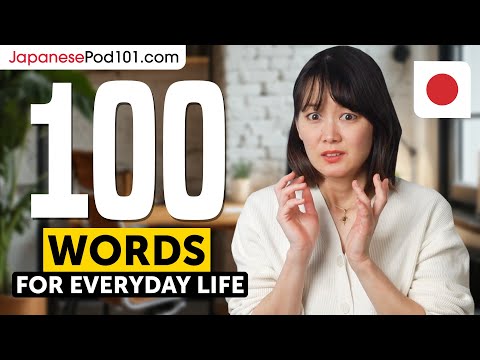 100 Must-Know Japanese Words for Everyday Life