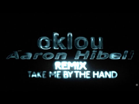 Video thumbnail for take me by the hand (Aaron Hibell remix)