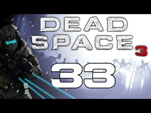 The Dead Space Chronicles - Dead Space 3 Gameplay / Hard Difficulty Walkthrough w/ SSoHPKC Part 33 - Betrayal