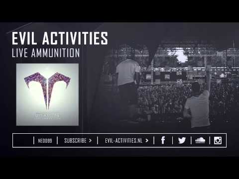 Evil Activities - Live Ammunition (NEO099)