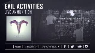Evil Activities - Live Ammunition (NEO099)