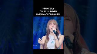 Download lagu NMIXX LILY singing Cruel Summer by Taylor Swift LIVE UNACCOMPANIED #kpop mp3