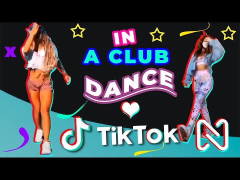 In A Club - Volac illusionize - DANCE COMPILATION - TIK TOK